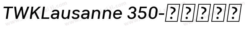 TWKLausanne 350字体转换